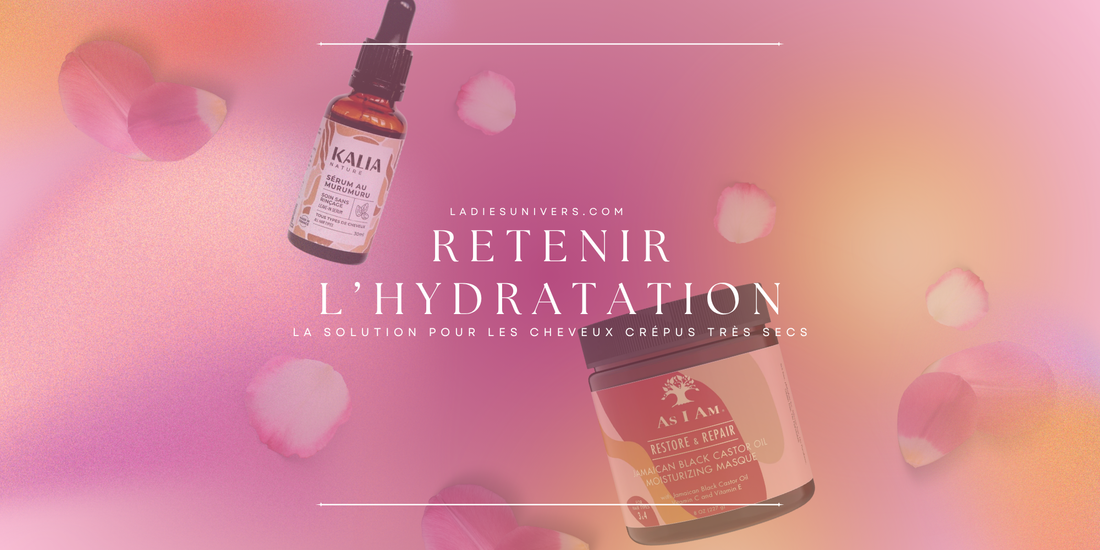 Comment retenir l'hydratation des cheveux crépus très secs