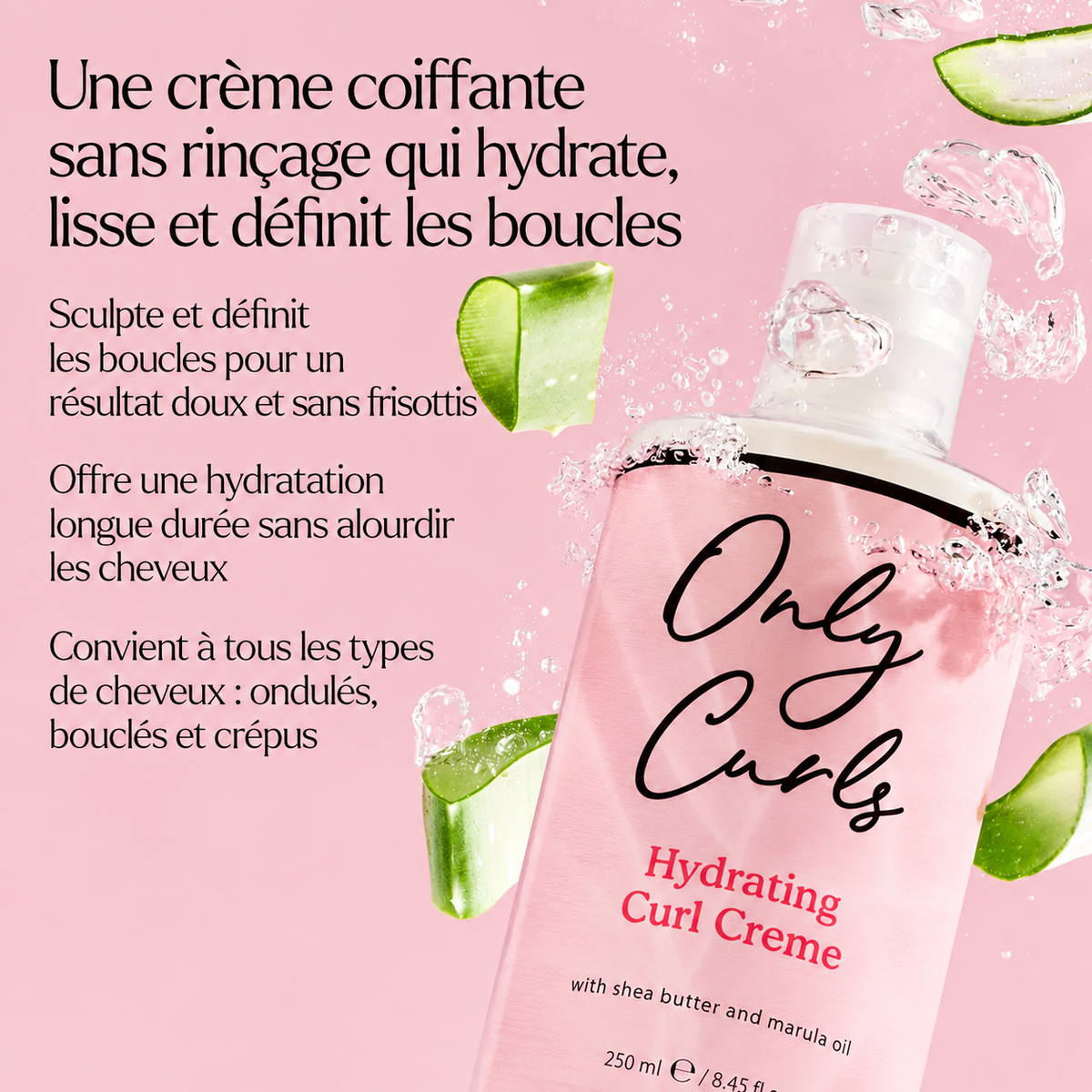 Crème Coiffante Hydratante Only Curls – Hydrating Curl Creme